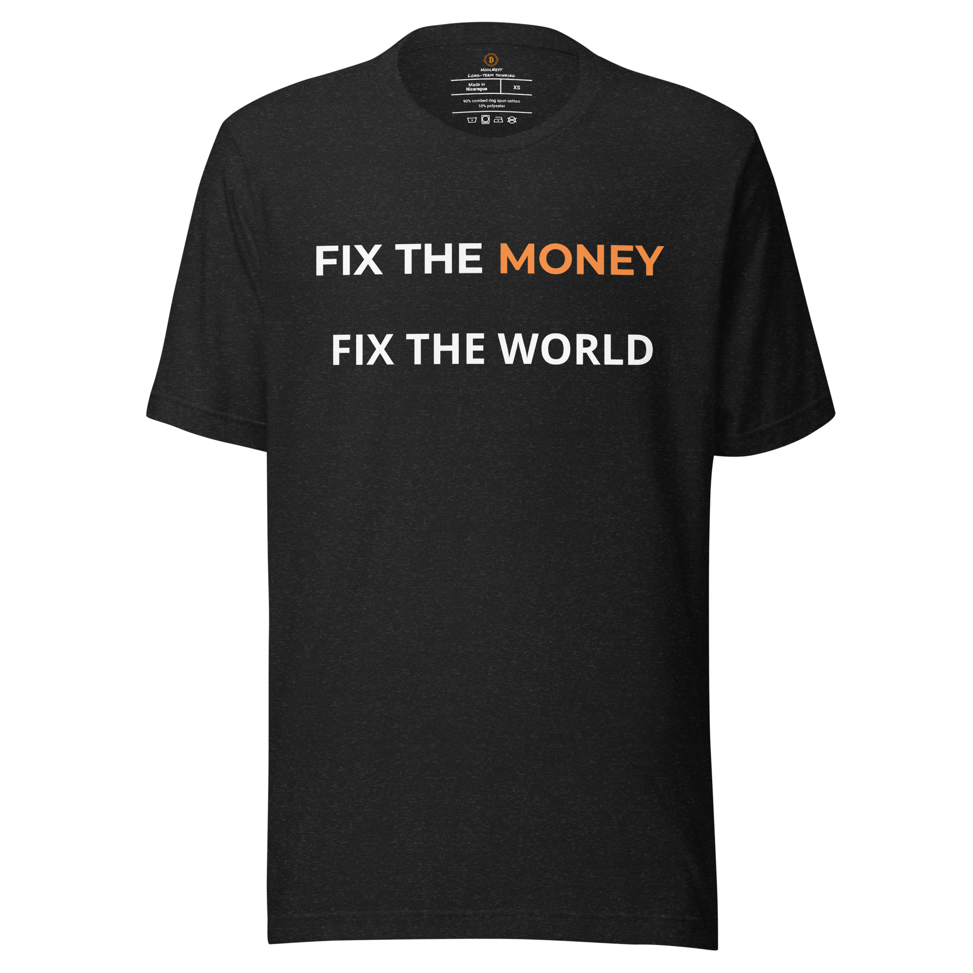 Fix The Money Fix The World Bitcoin t-shirt featuring minimalist typography design